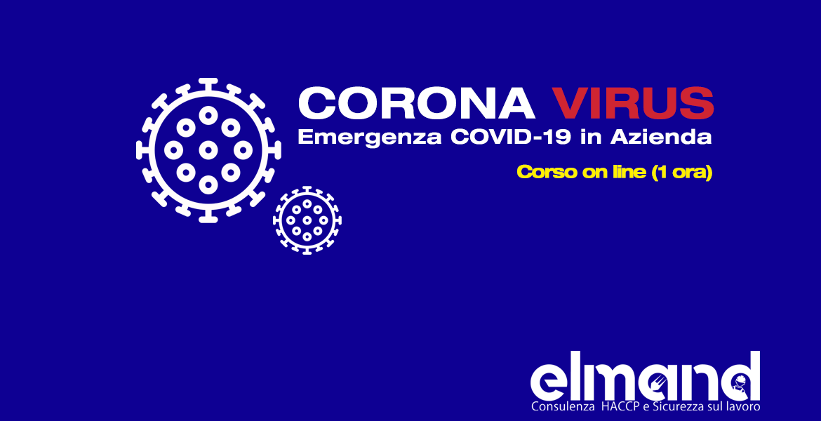 Emergenza COVID-19 in Azienda – Corso on line (durata 1 ora)